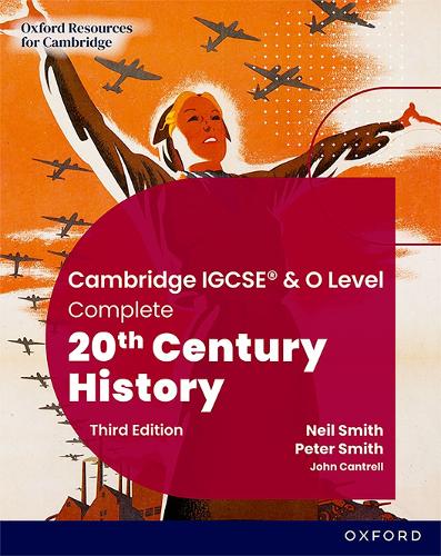 Паперова книга «Cambridge IGCSE & O Level Complete 20th Century History: Student Book Third Edition», автор Джон Кантрелл - фото №1