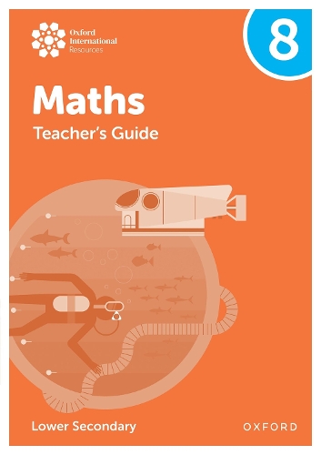[object Object] «Oxford International Maths: Teacher's Guide 8 (Lower Secondary)», авторів Шарлотта Готорн, Ден Дрейпер, Хелен Константін, Кеті Вуд - фото №1