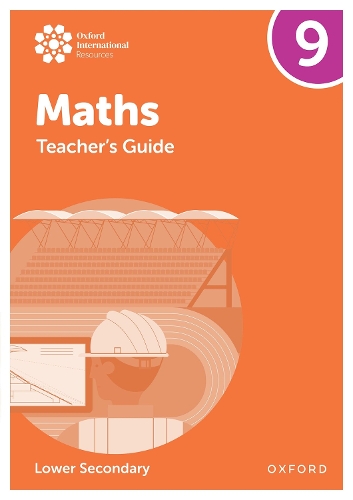 Паперова книга «Oxford International Maths: Teacher's Guide 9 (Lower Secondary)», авторів Шарлотта Готорн, Ден Дрейпер, Хелен Константін, Кеті Вуд - фото №1