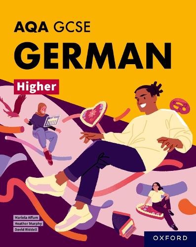 Бумажная книга «AQA GCSE German Higher: AQA Approved GCSE German Higher Student Book», авторов Дэвид Ридделл, Хизер Мерфи, Мариэла Аффум - фото №1