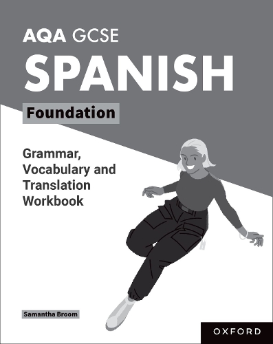 Бумажная книга «AQA GCSE Spanish: AQA GCSE Spanish Foundation Grammar, Vocabulary and Translation Workbooks: Pack of 8», автор Саманта Брум - фото №1
