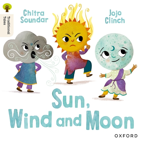 Бумажная книга «Oxford Reading Tree Traditional Tales: Level 4: Sun, Moon and Wind», автор Читра Сундар - фото №1
