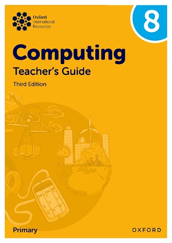 [object Object] «Oxford International Lower Secondary Computing: Teacher's Guide 8», авторів Елісон Пейдж, Діана Левін, Говард Лінкольн, Карл Хельд - фото №1