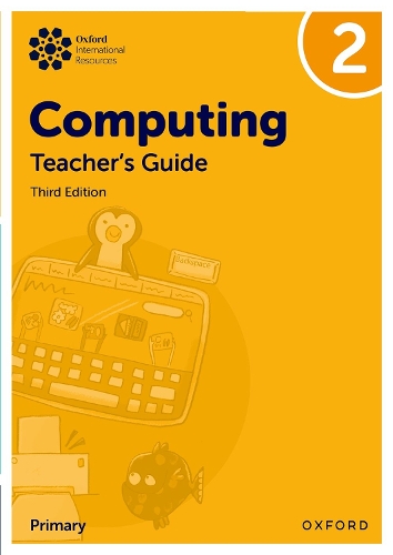 [object Object] «Oxford International Primary Computing: Teacher's Guide 2», авторів Елісон Пейдж, Діана Левін, Говард Лінкольн, Карл Хельд - фото №1