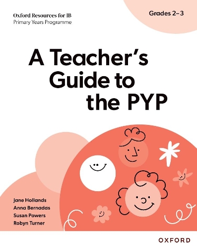 [object Object] «Oxford Resources for IB PYP: A Teacher's Guide to the PYP (Grades 2-3)», автор Сюзан Пауерс - фото №1