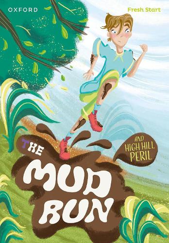 Бумажная книга «Read Write Inc. Fresh Start Readers: Book 4: The Mud Run & High Hill Peril», авторов Хелен Дайнен, Лу Куенцлер - фото №1