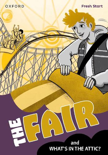 [object Object] «Read Write Inc. Fresh Start Readers: Book 7: The Fair & What's in the Attic?», автор Кетрін Бейкер - фото №1