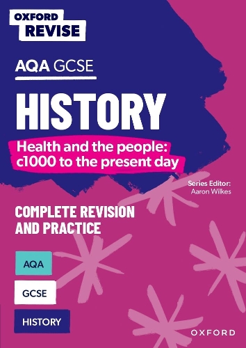 Бумажная книга «Oxford Revise: AQA GCSE History: Britain: Health and the people: c1000 to the present day» - фото №1