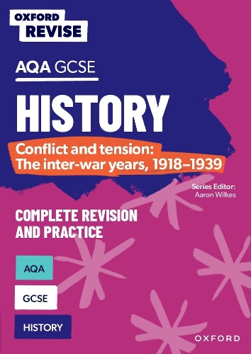 Паперова книга «Oxford Revise: AQA GCSE History: Conflict and tension: The inter-war years, 1918-1939» - фото №1