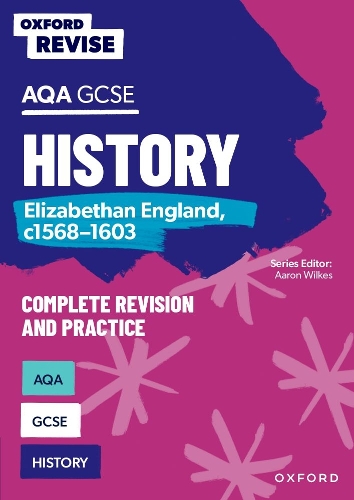 Паперова книга «Oxford Revise: AQA GCSE History: Elizabethan England, c1568-1603» - фото №1