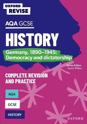 Бумажная книга «Oxford Revise: AQA GCSE History: Germany, 1890-1945: Democracy and dictatorship» - фото №1