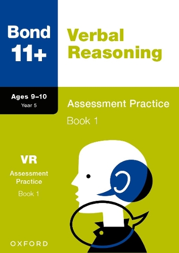 Паперова книга «Bond 11+: Bond 11+ Verbal Reasoning Assessment Practice 9-10 Years Book 1», автор Френсіс Даун - фото №1