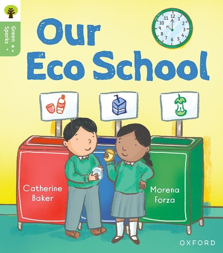 Бумажная книга «Oxford Reading Tree Green Sparks: Level 1: Our Eco School», автор Кэтрин Бейкер - фото №1