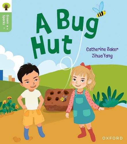 Бумажная книга «Oxford Reading Tree Green Sparks: Level 1+: A Bug Hut», автор Кэтрин Бейкер - фото №1