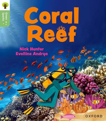 Паперова книга «Oxford Reading Tree Green Sparks: Level 4: Coral Reef», автор Нік Хантер - фото №1