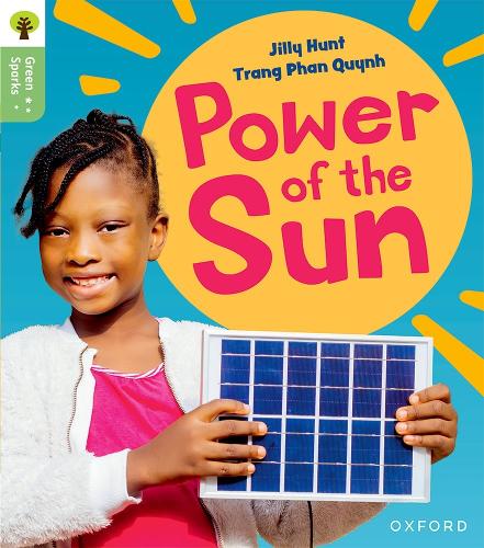 Бумажная книга «Oxford Reading Tree Green Sparks: Level 5: Power of the Sun», автор Джилли Хант - фото №1