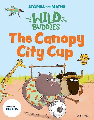 Бумажная книга «Stories for Maths: The Canopy City Cup», автор Эбби Раштон - фото №1