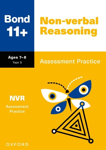 Бумажная книга «Bond 11+: Bond 11+ Non-verbal Reasoning Assessment Practice Age 7-8», автор Эндрю Бейнс - фото №1