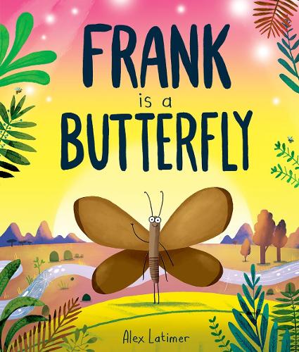 Паперова книга «Frank is a Butterfly», автор Алекс Латімер - фото №1