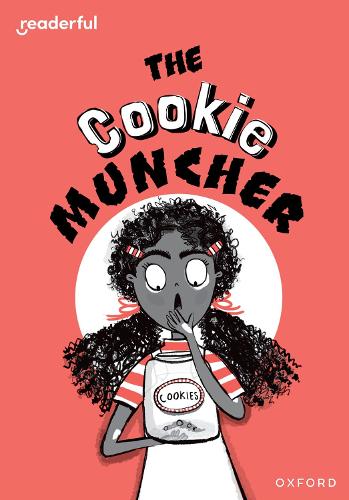 Бумажная книга «Readerful Rise: Oxford Reading Level 8: The Cookie Muncher», автор Бурхана Ислам - фото №1