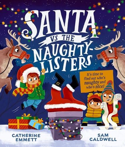 Паперова книга «Santa vs the Naughty-Listers: Can three mischievous brothers outsmart Santa this Christmas?», автор Катрін Емметт - фото №1
