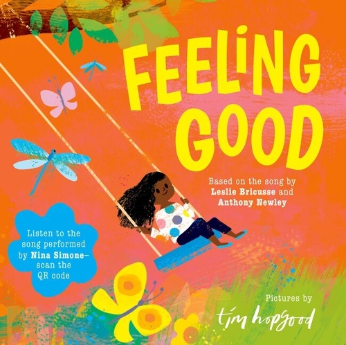 Бумажная книга «Feeling Good: A beautifully illustrated picture book of the song made famous by Nina Simone», авторов Энтони Ньюли, Лесли Брикусс - фото №1