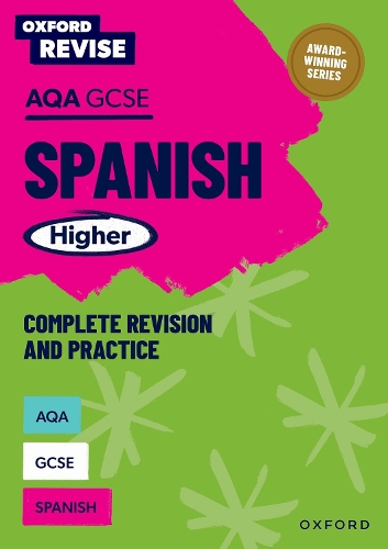 Бумажная книга «Oxford Revise: AQA GCSE Spanish Higher», авторов Хосе Антонио Гарсия Санчес, Тони Уэстон - фото №1