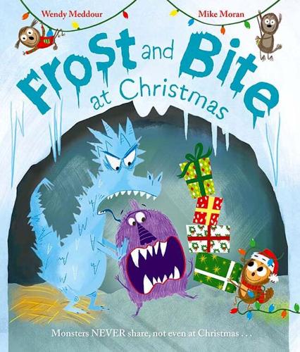 Паперова книга «Frost and Bite at Christmas: a funny festive tale about two monsters who hate sharing», автор Венді Меддур - фото №1