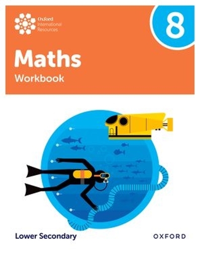 Бумажная книга «Oxford International Maths: Workbook 8 (Lower Secondary)», авторов Шарлотта Хоторн, Дэн Дрейпер, Хелен Константайн, Кэти Вуд, Пауло Ферро - фото №1