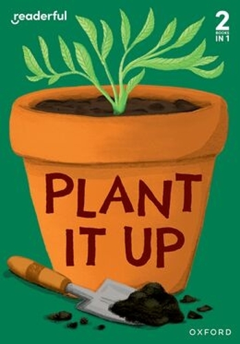 Бумажная книга «Readerful Rise: Oxford Reading Level 3: Plant It Up», автор Сэм Хоган - фото №1