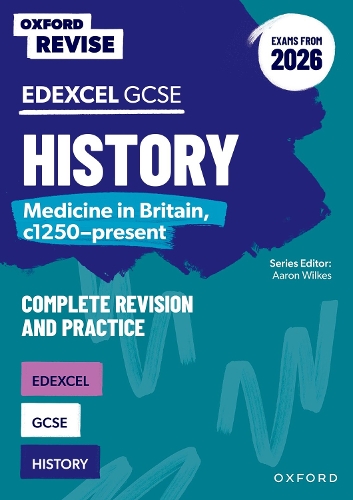 Бумажная книга «Oxford Revise: Edexcel GCSE History: Medicine in Britain, c1250-present Complete Revision and Practice (Exams from 2026)», автор Эллен Лонгли - фото №1