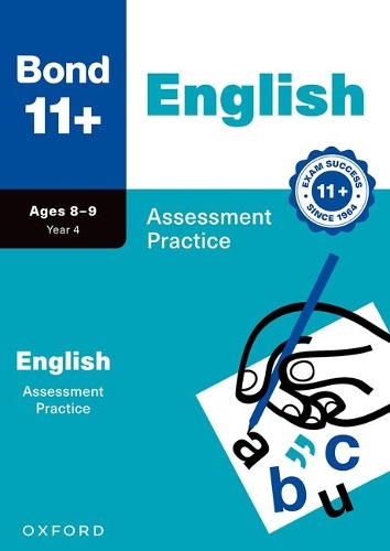 Paper book «Bond 11+ English Assessment Practice Papers Age 8-9 | For GL Assessment & other 11 plus exams», author Сара Линдсей / Сара Лiндсей /  - фото №1