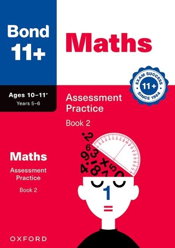 Paper book «Bond 11+ Maths Assessment Practice Papers Age 10-11+ (Book 2) | for GL Assessment 2026 & other 11 plus exams», authors Дэвид Клемсон / Девід Клемсон / , Gemma Jones - фото №1