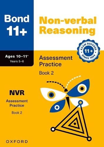 Paper book «Bond 11+ Non-verbal Reasoning Assessment Practice Papers Age 10-11+ (Book 2) | for GL Assessment 2026 & other 11 plus exams», author Nicola Palin - фото №1