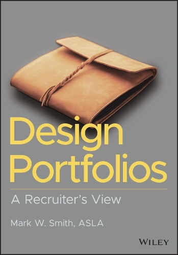 Паперова книга «Design Portfolios: A Recruiter's View», автор Марк В. Сміт - фото №1