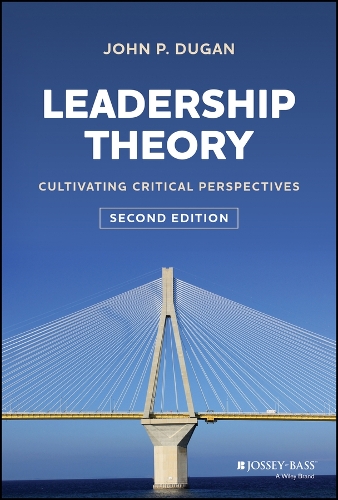 Паперова книга «Leadership Theory: Cultivating Critical Perspectives», автор Джон П. Дуган - фото №1
