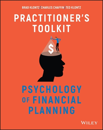 Паперова книга «Psychology of Financial Planning: Practitioner's Toolkit», авторів Бред Клонц, Чарльз Р. Чаффін, Тед Клонц - фото №1
