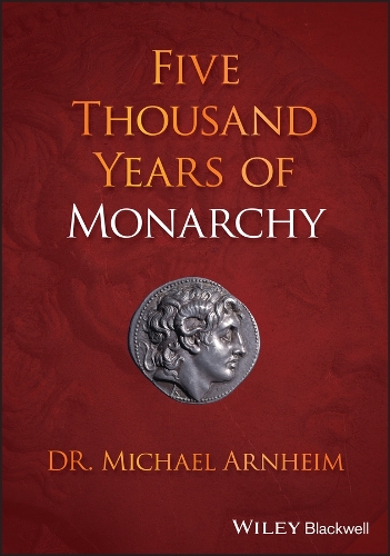 Паперова книга «Five Thousand Years of Monarchy», автор Майкл Арнхейм - фото №1