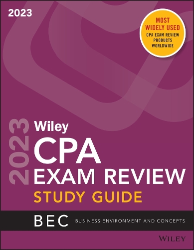 Бумажная книга «Wiley's CPA 2023 Study Guide: Business Environment and Concepts», автор Вайли - фото №1