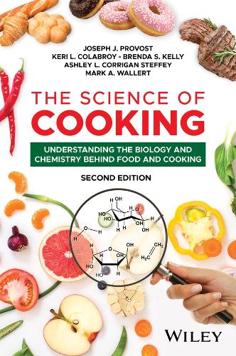 Бумажная книга «The Science of Cooking: Understanding the Biology and Chemistry Behind Food and Cooking», авторов Бренда С. Келли, Джозеф Дж. Провост, Кери Л. Колаброй, Марк А. Уоллерт - фото №1