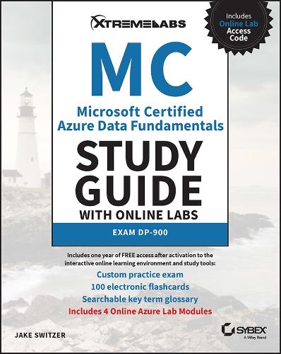 Бумажная книга «MC Microsoft Certified Azure Data Fundamentals Study Guide with Online Labs: Exam DP-900», автор Джейк Свитцер - фото №1