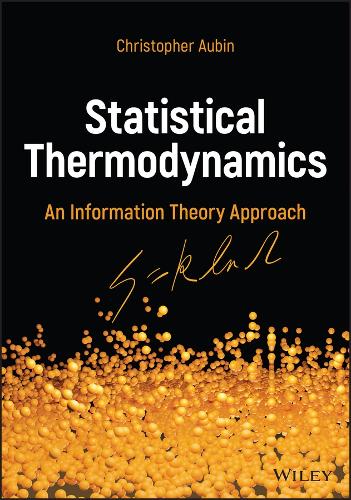 Паперова книга «Statistical Thermodynamics: An Information Theory Approach», автор Крістофер Обен - фото №1