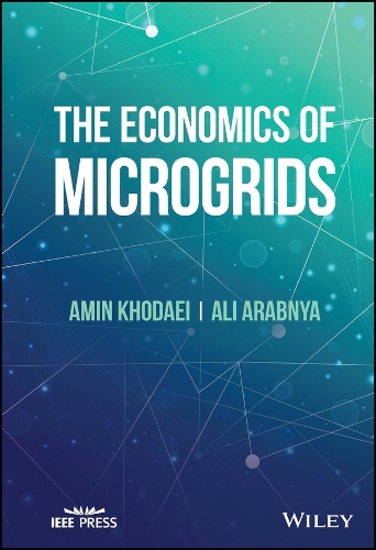 Паперова книга «The Economics of Microgrids», авторів Алі Арабня, Амін Ходаей - фото №1