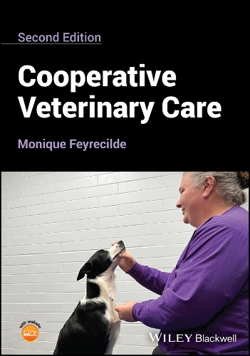 Паперова книга «Cooperative Veterinary Care», автор Моніка Фейресільд - фото №1
