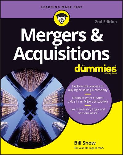 Бумажная книга «Mergers & Acquisitions For Dummies», автор Билл Сноу - фото №1