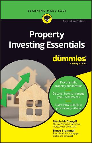Паперова книга «Property Investing Essentials For Dummies: Australian Edition», авторів Брюс Браммолл, Нікола МакДугалл - фото №1