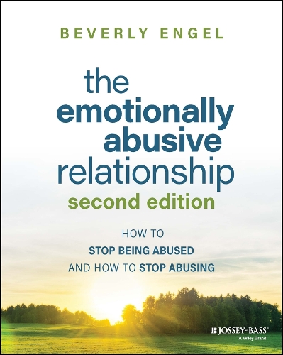 Бумажная книга «The Emotionally Abusive Relationship: How to Stop Being Abused and How to Stop Abusing», автор Беверли Энгель - фото №1