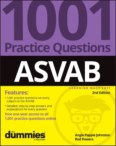 Бумажная книга «ASVAB: 1001 Practice Questions For Dummies (+ Online Practice)», авторов Энджи Пэппл Джонстон, Род Пауэрс - фото №1