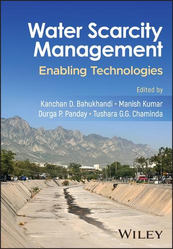 Паперова книга «Water Scarcity Management: Enabling Technologies», авторів Дурга П. Пандай, Канчан Д. Бахуханді, Маніш Кумар, Тушара Г. Чамінда - фото №1