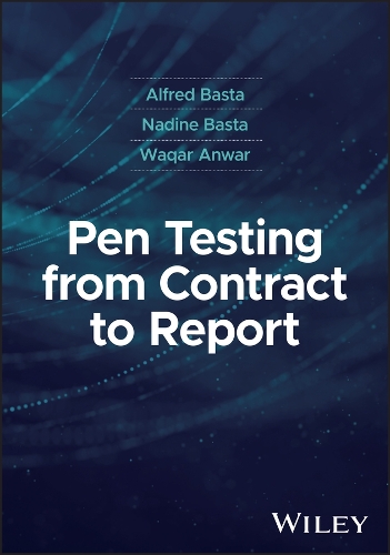 [object Object] «Pen Testing from Contract to Report», авторів Альфред Баста, Надін Баста, Вакар Анвар - фото №1
